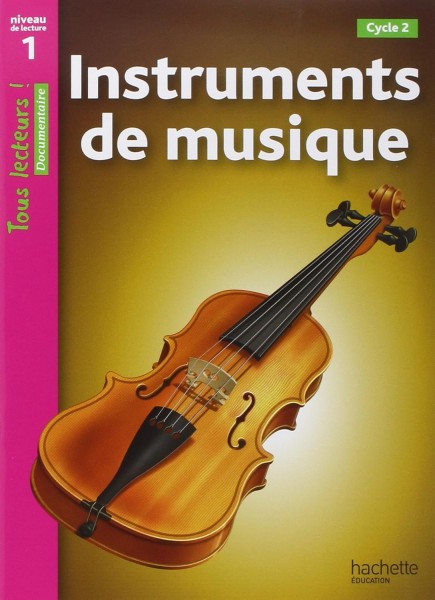 Фото Tous Lecteurs! Instruments de musique Niveau 1