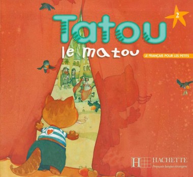 Фото Tatou le matou. Niveau 2. Livre de l'élève