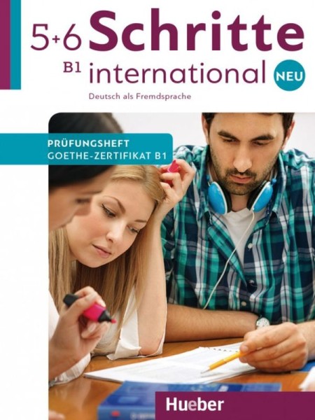 Фото Schritte international Neu 5+6. Prufungsheft Goethe-Zertifikat B1