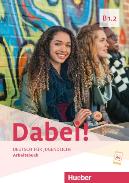 Фото Dabei! B1.2 Arbeitsbuch