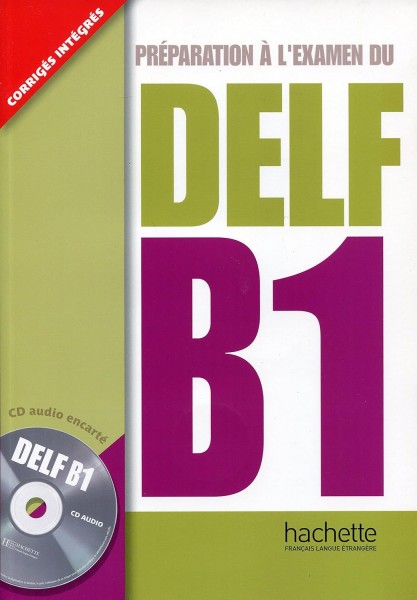 Фото Preparation a L'examen Du DELF B1/ Livre + CD audio