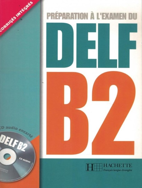 Фото Preparation a l'examen du DELF B2/ Livre + CD audio