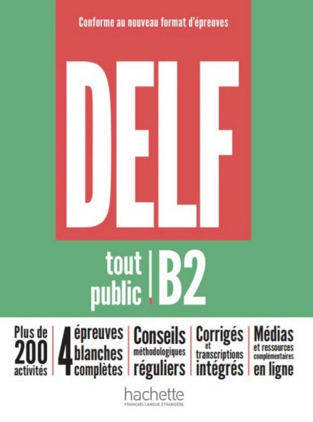 Фото DELF tout public Nouveau format d'épreuves B2