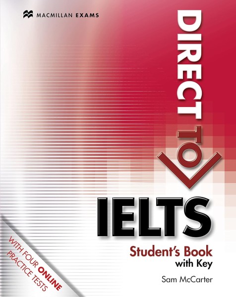 Фото Direct to IELTS. Student's Book With Key & Webcode Pack
