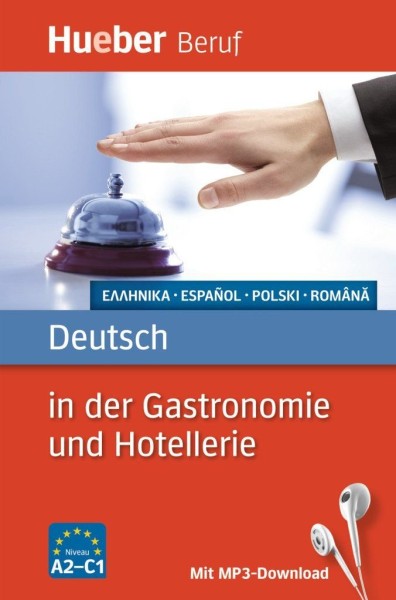Фото Deutsch in der Gastronomie und Hotellerie. Buch mit MP3-Download (Griechisch, Spanisch, Polnisch, Rumаnisch)
