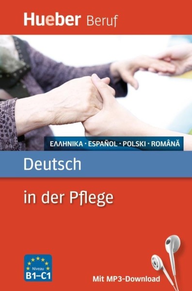Фото Deutsch in der Pflege. Buch mit MP3-Download (Griechisch, Spanisch, Polnisch, Rumаnisch)