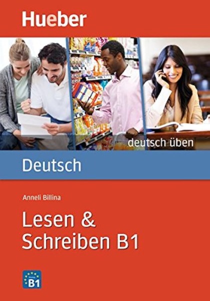 Фото Deutsch Uben. Lesen + Schreiben B1