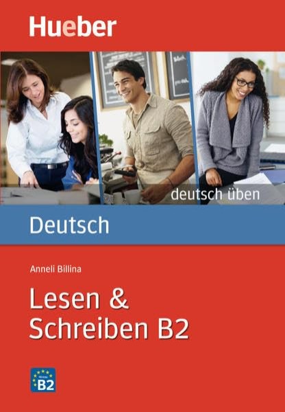 Фото Deutsch Uben. Lesen + Schreiben B2