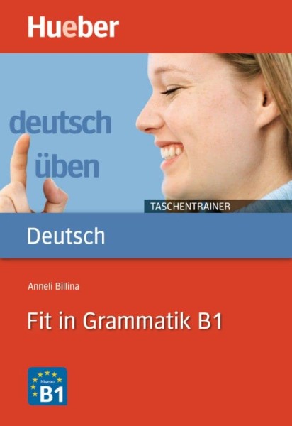 Фото Deutsch uben. Taschentrainer Fit in Grammatik B1