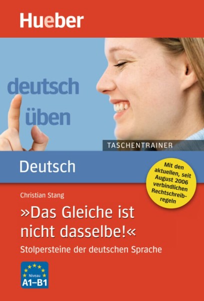 Фото Deutsch uben. Taschentrainer Das Gleiche ist nicht dasselbe!