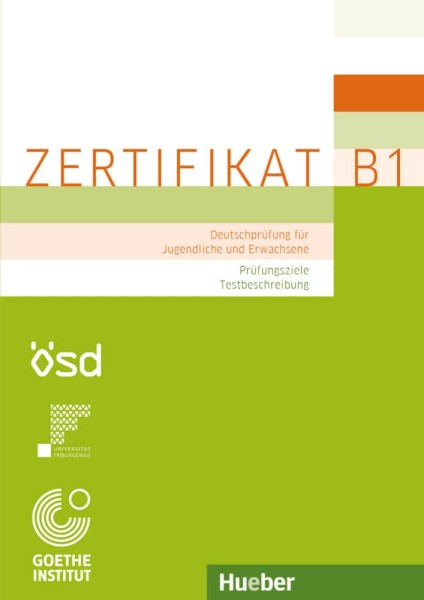 Фото Zertifikat B1 - Prufungsziele, Testbeschreibung: Deutschprüfung für Jugendliche und Erwachsene. Deutsch als Fremdsprache
