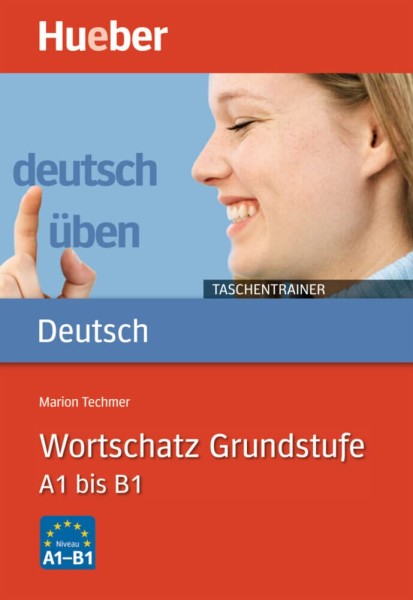 Фото Deutsch uben. Taschentrainer Wortschatz Grundstufe A1 bis B1