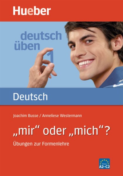 Фото Deutsch uben. Band. 1. "mir" oder "mich"?