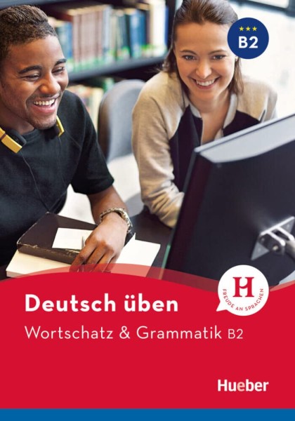 Фото Deutsch uben. Wortschatz & Grammatik B2