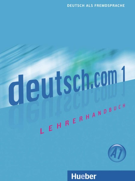 Фото deutsch.com 1 Lehrerhandbuch A1