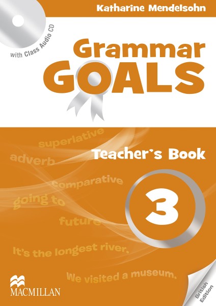 Фото Grammar Goals. Level 3. Teacher's Book Pack